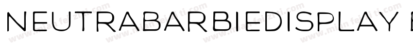 NeutraBarbieDisplay Bold字体转换
